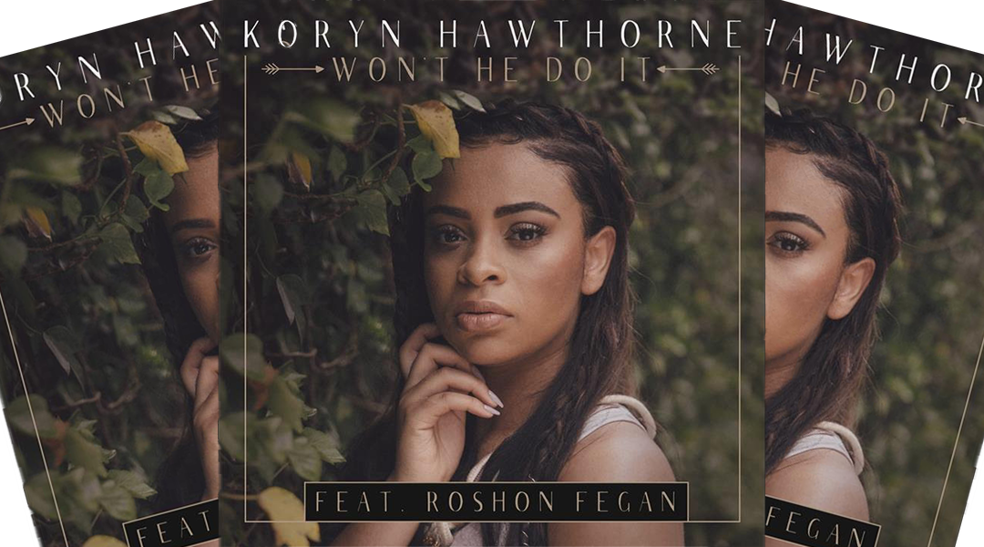 Won't He Do It by Koryn Hawthorne